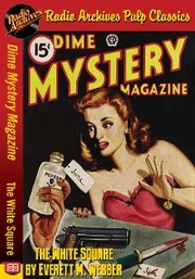 Dime Mystery Magazine - The White Square
