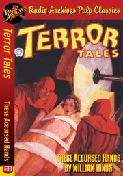 Terror Tales - These Accursed Hands