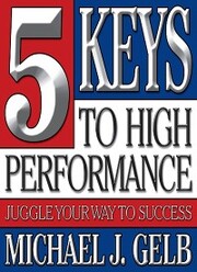 The Five Keys to High Performance