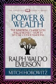 Power & Wealth (Condensed Classics)