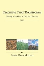 Teaching That Transforms