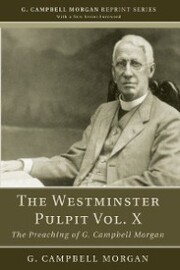 The Westminster Pulpit vol. X