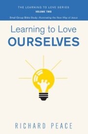Learning to Love Ourselves