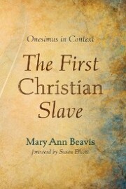 The First Christian Slave