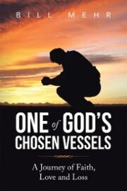 One of God's Chosen Vessels