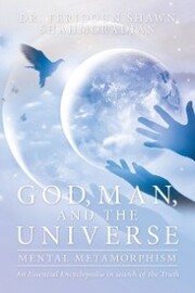 God, Man, and the Universe