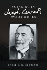 Voyaging in Joseph Conrad's Major Works