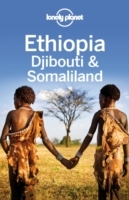 Lonely Planet Ethiopia, Djibouti & Somaliland