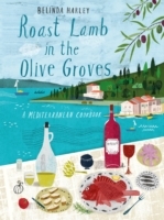 Roast Lamb in the Olive Groves