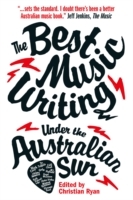 Best Australian Music Writing Under the Australian Sun