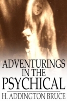 Adventurings in the Psychical - Cover