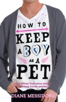 How to Keep a Boy as a Pet