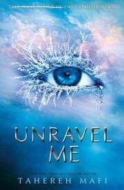 Unravel Me (Shatter Me) - Cover