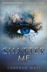 Shatter Me (Shatter Me) - Cover