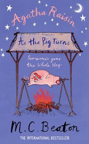 Agatha Raisin - As the Pig Turns