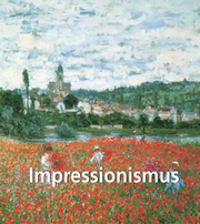 Meisterwerke des Impressionismus