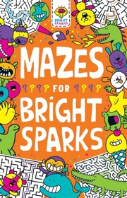 Mazes for Bright Sparks - Ages 7 to 9