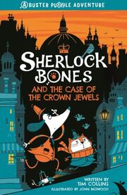 Sherlock Bones and the Case of the Crown Jewels - Cover