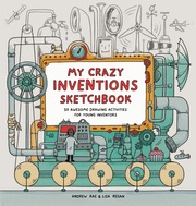 My Crazy Inventions Sketchbook - Cover