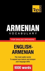 Armenian vocabulary for English speakers - 9000 words