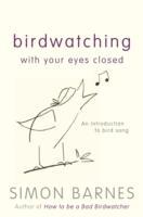 Birdwatching With Your Eyes Closed - Cover
