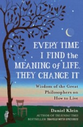Every Time I Find the Meaning of Life, They Change It - Cover