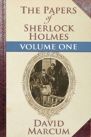 Papers of Sherlock Holmes Volume I