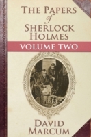 Papers of Sherlock Holmes Volume II