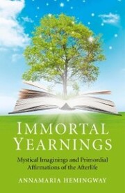 Immortal Yearnings
