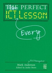 Perfect ICT Every Lesson - Cover