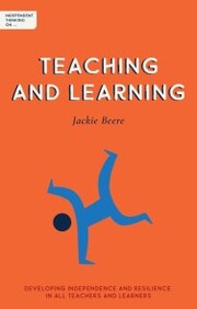 Independent Thinking on Teaching and Learning - Cover