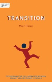 Independent Thinking on Transition - Cover