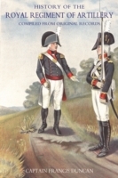 History of the Royal Regiment of Artillery Vol II (1784-1815)