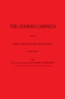 Crimean Campaign with 'The Connaught Rangers'