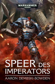 Warhammer 40.000 - Speer des Imperators