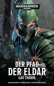 Warhammer 40.000 - Der Pfad der Eldar