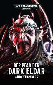 Warhammer 40.000 - Der Pfad der Dark Eldar