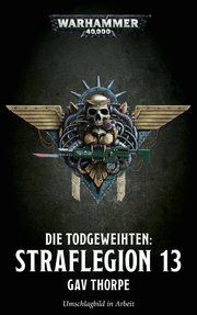 Warhammer 40.000 - Straflegion 13