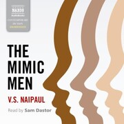 The Mimic Men (Unabridged)