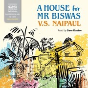 A House for Mr Biswas (Unabridged) - Cover