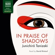 In Praise of Shadows (Unabridged) - Cover