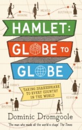 Hamlet: Globe to Globe