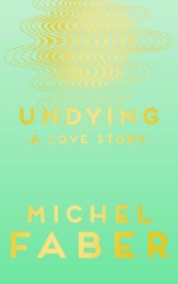 Undying: A Love Story - Cover