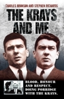 The Krays and Me - Blood, Honour and Respect. Doing Porridge with The Krays