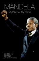 Mandela - My Prisoner, My Friend