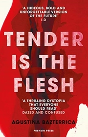 Tender is the Flesh - Cover