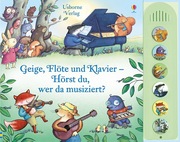 Geige, Flöte und Klavier - Hörst du, wer da musiziert? - Cover