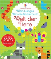 Mein lustiges Mosaik-Stickerbuch: Welt der Tiere - Cover