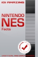 101 Amazing Nintendo NES Facts