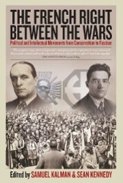 The French Right Between the Wars - Cover